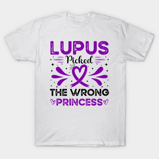 Lupus Picked The Wrong Princess Lupus Awareness T-Shirt by Geek-Down-Apparel